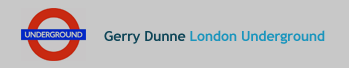 Gerry Dunne Londer Underground